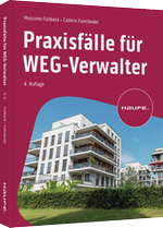 Praxisfälle für WEG-Verwalter